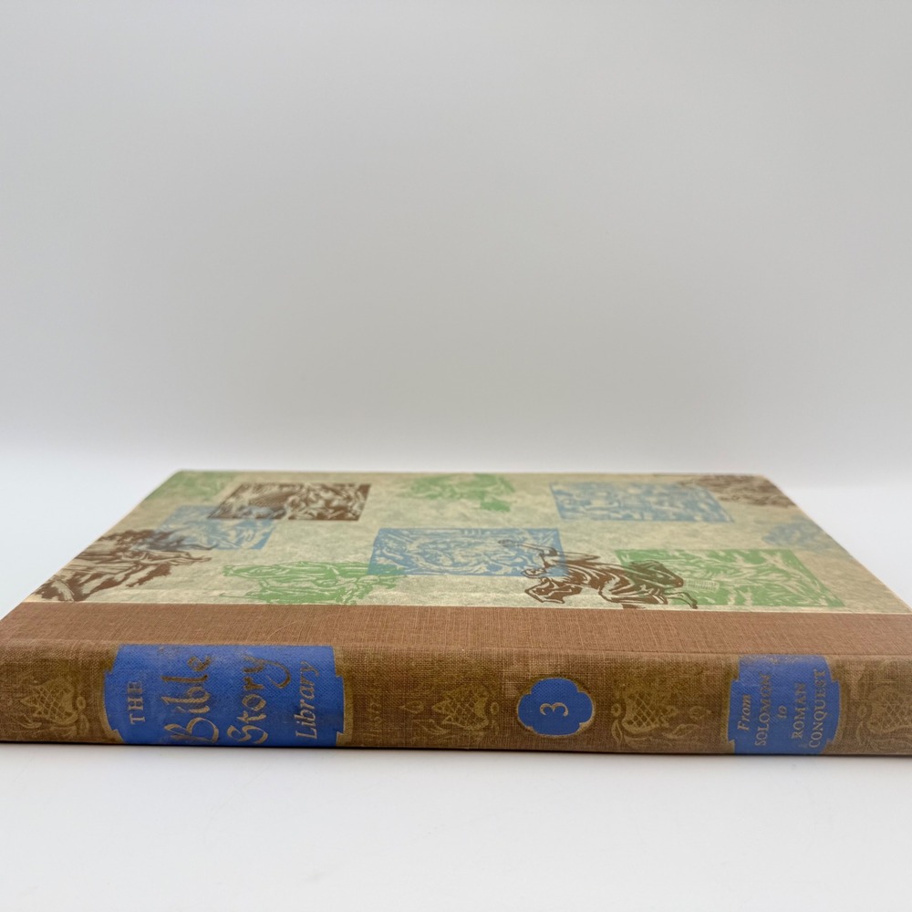 The Bible Story Library Vol 3 Solomon to Roman Conquest 1956 Vintage Hardcover
